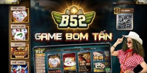 Game bài B52 hấp dẫn